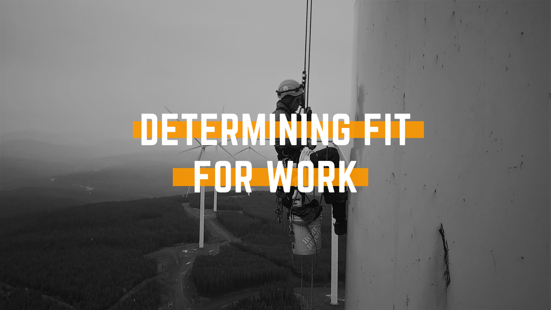 How do you determine "Fit for Work" when it's not obvious?